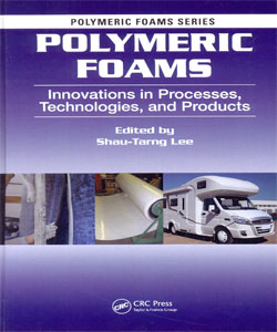 Polymeric Foams Innovations in Processes, Technologies, and Products