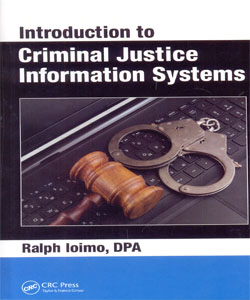 Introduction to Criminal Justice Information Systems