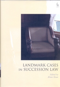 Landmark Cases in Succession Law