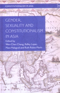 Gender, Sexuality and Constitutionalism in Asia