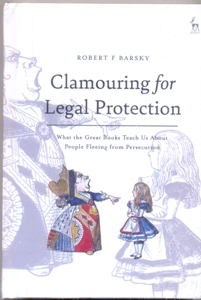 Clamouring for Legal Protection What the Great Books Teach Us About People Fleeing from Persecution