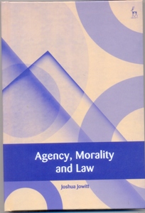 Agency, Morality and Law