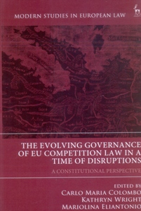 The Evolving Governance of EU Competition Law in a Time of Disruptions
