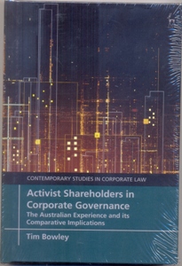 Activist Shareholders in Corporate Governance The Australian Experience and its Comparative Implications