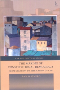 The Making of Constitutional Democracy