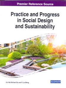 Practice and Progress in Social Design and Sustainability