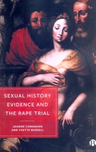Sexual History Evidence And The Rape Trial