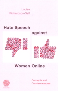 Hate Speech against Women Online Concepts and Countermeasures
