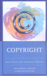 Copyright Best Practices for Academic Libraries