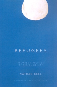 Refugees Towards a Politics of Responsibility