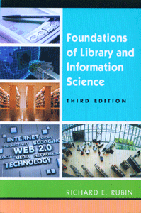 Foundations of Library and Information Science, Third Edition