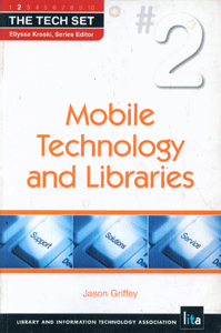 Mobile Technology and Libraries