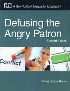 Defusing the Angry Patron, Second Edition