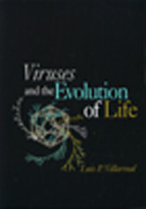 Viruses and the Evolution of Life