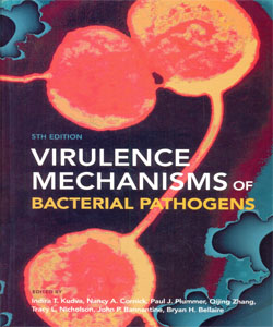 Virulence Mechanisms of Bacterial Pathogens 5th Ed.