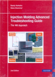 Injection Molding Advanced Troubleshooting Guide 2Ed.