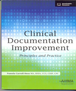 Clinical Documentation Improvement - Principles and Practice