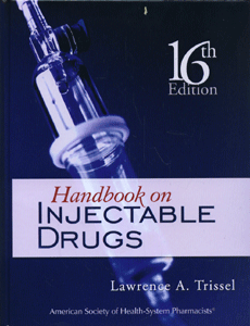 Handbook on Injectable Drugs (16th Ed)