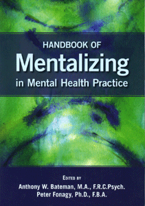 Handbook of Mentalizing in Mental Health Practice