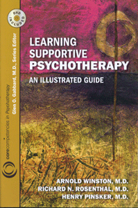 Learning Supportive Psychotherapy: An Illustrated Guide