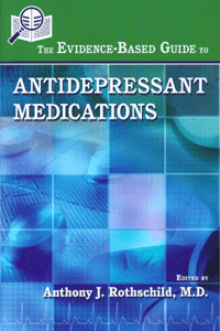 The Evidence-Based Guide to Antidepressant Medications