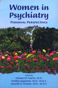 Women in Psychiatry Personal Perspectives