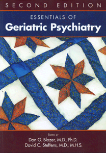 Essentials of Geriatric Psychiatry, Second Edition