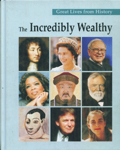 Great Lives from History: The Incredibly Wealthy (3 Vol Set)
