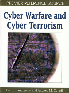 Cyber Warfare and Cyber Terrorism