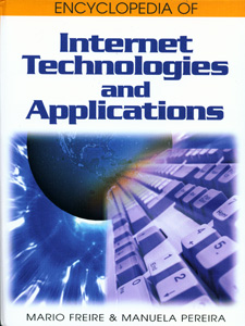 Encyclopedia of Internet Technologies and Applications