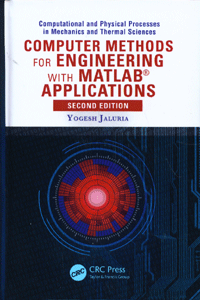 Computer Methods for Engineering with MATLAB® Applications, Second Edition