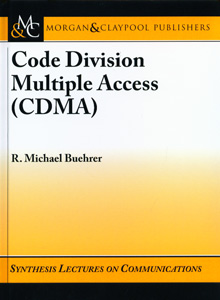 Code Division Multiple Access ( CDMA )