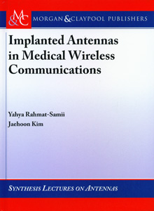 Implanted Antennas in Medical Wireless Communications