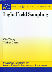 Light Field Sampling : Image, Video & Multimedia Processing