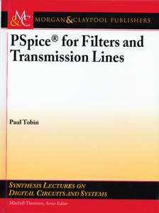 PSpice ® for Filters and Transmission Lines