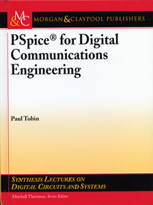 PSpice for Digital Communications Engineering