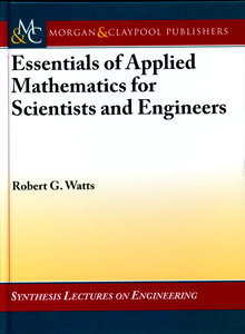 Essentials of Applied Mathematics for Scientists and Engineers