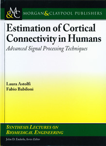Estimation of Cortical Connectivity in Humans : Advanced Signal Processing Techniques