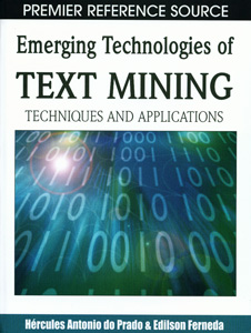 Emerging Technologies of Text Mining: Techniques and Applications