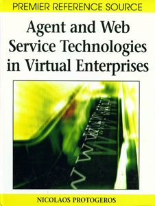 Agent and Web Service Technologies in Virtual Enterprises