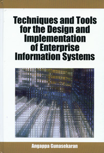 Techniques and Tools for the Design and Implementation of Enterprise Information Systems