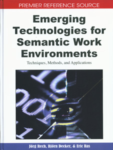 Emerging Technologies for Semantic Work Environments: Techniques, Methods, and Applications
