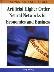 Artificial Higher Order Neural Networks for Economics and Business