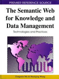 The Semantic Web for Knowledge and Data Management: Technologies and Practices