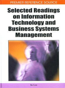 Selected Readings on Information Technology and Business Systems Management