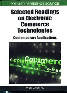 Selected Readings on Electronic Commerce Technologies: Contemporary Applications