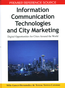 Information Communication Technologies and City Marketing: Digital Opportunities for Cities Around the World