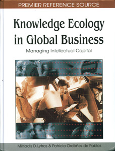 Knowledge Ecology in Global Business: Managing Intellectual Capital