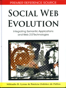 Social Web Evolution: Integrating Semantic Applications and Web 2.0 Technologies