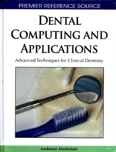 Dental Computing and Applications: Advanced Techniques for Clinical Dentistry